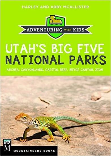 Picture of family vacation guide book to national parks Zion Arches Bryce Canyonlands Capitol Reef